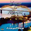 TrapPlug - Welcome to Memphis - Single